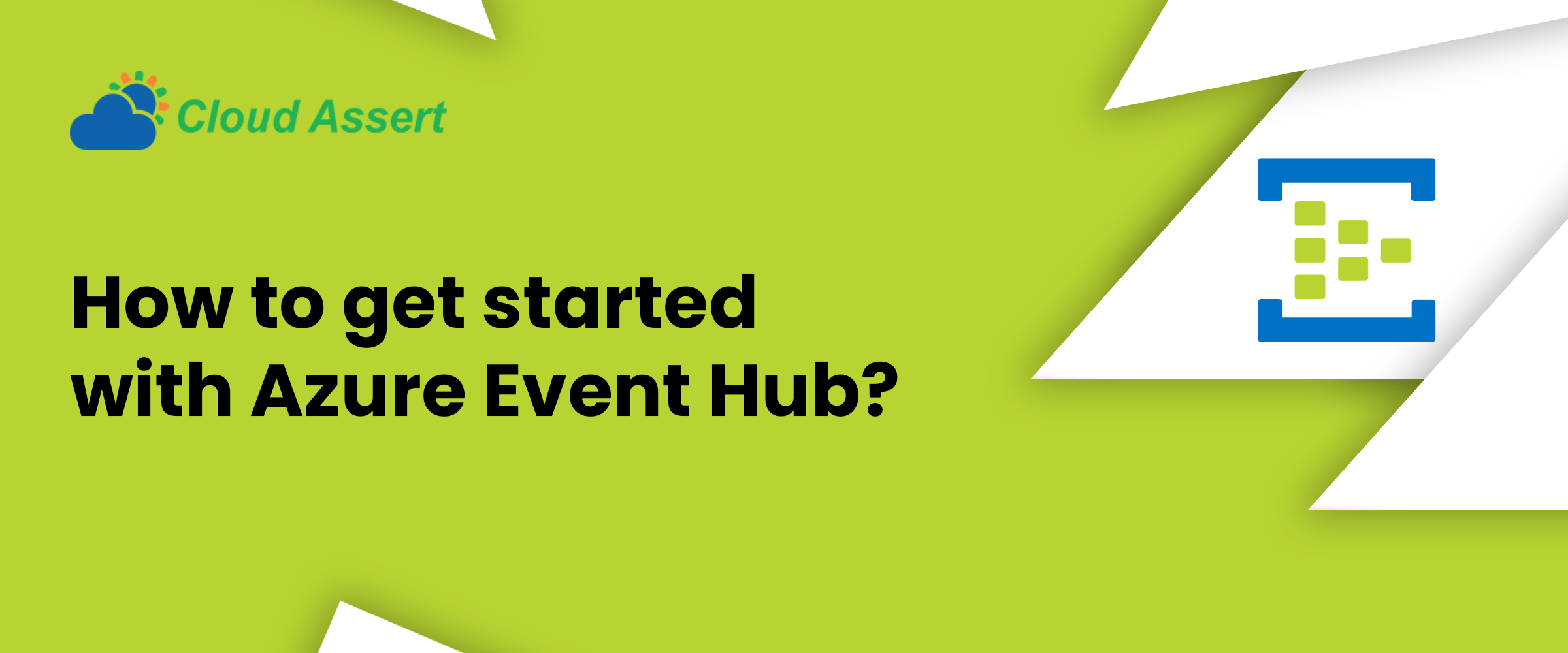 How to get started with Azure Event Hub?