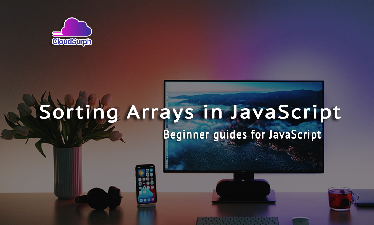 Sorting Arrays in JavaScript