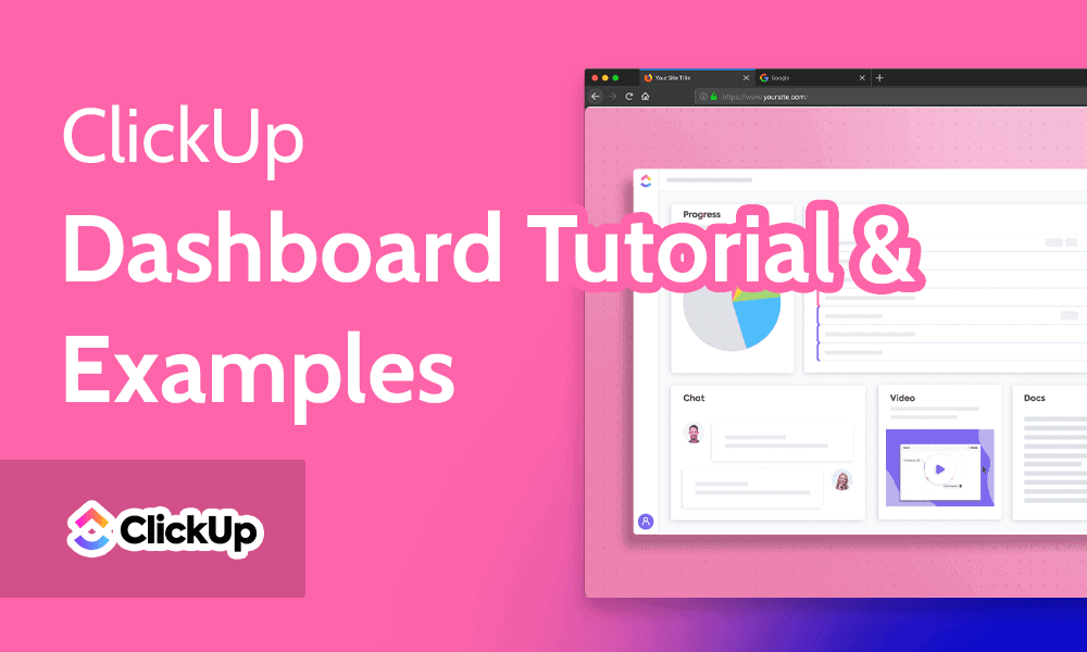 ClickUp Dashboard Tutorial & Examples 2023 [Create & Manage] Sonic