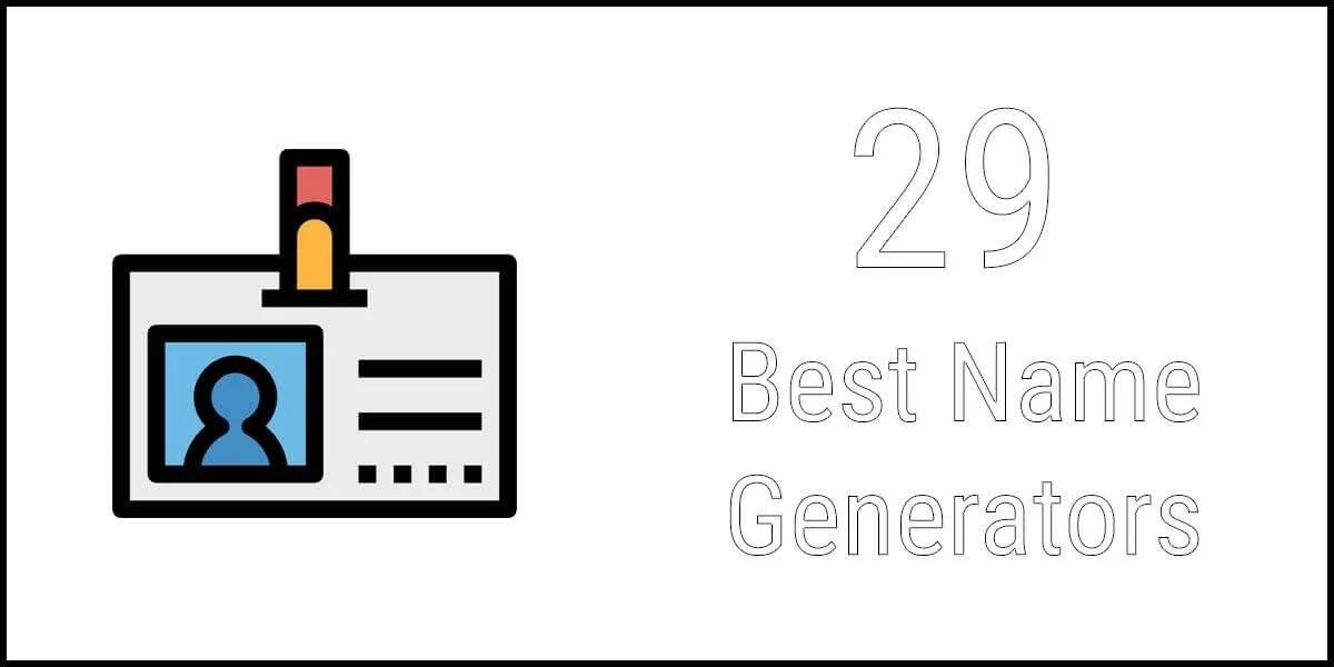 29 Best Name Generators (Domain, Company, and Random) Cloudzat