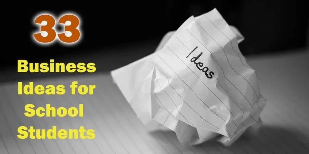 33 Best Teen Small Business Ideas for High School Students