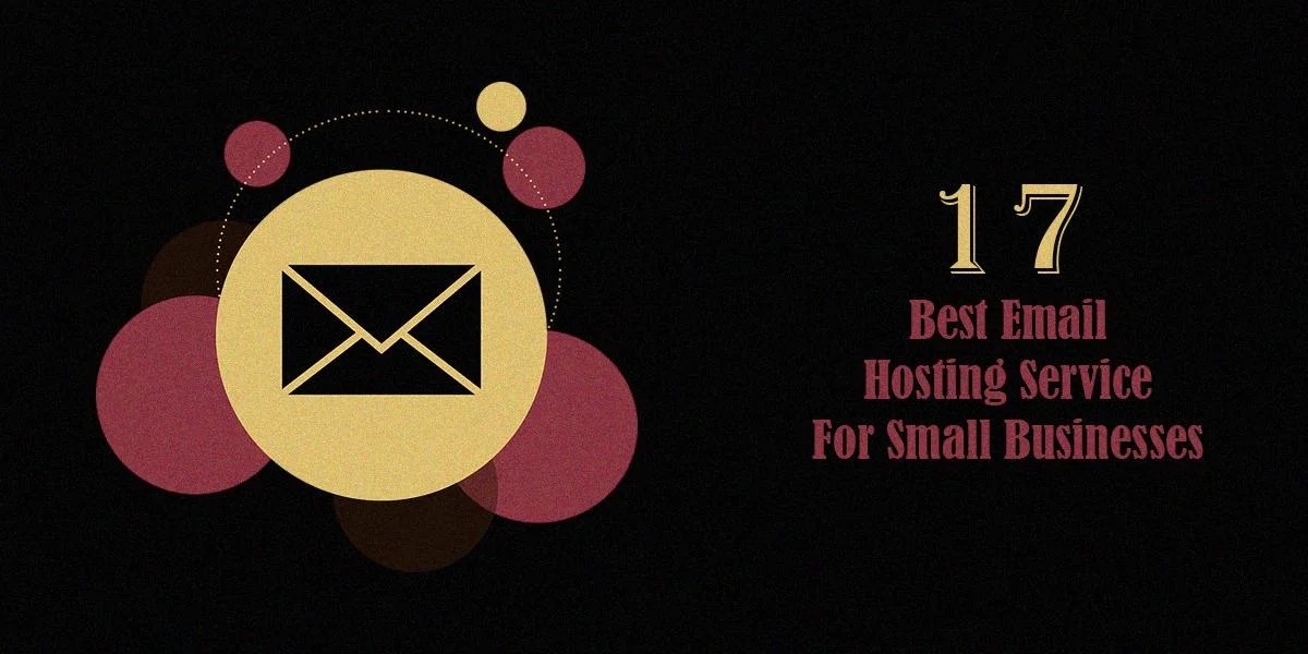 17 Best Email Hosting for Small Business in 2021 Cloudzat