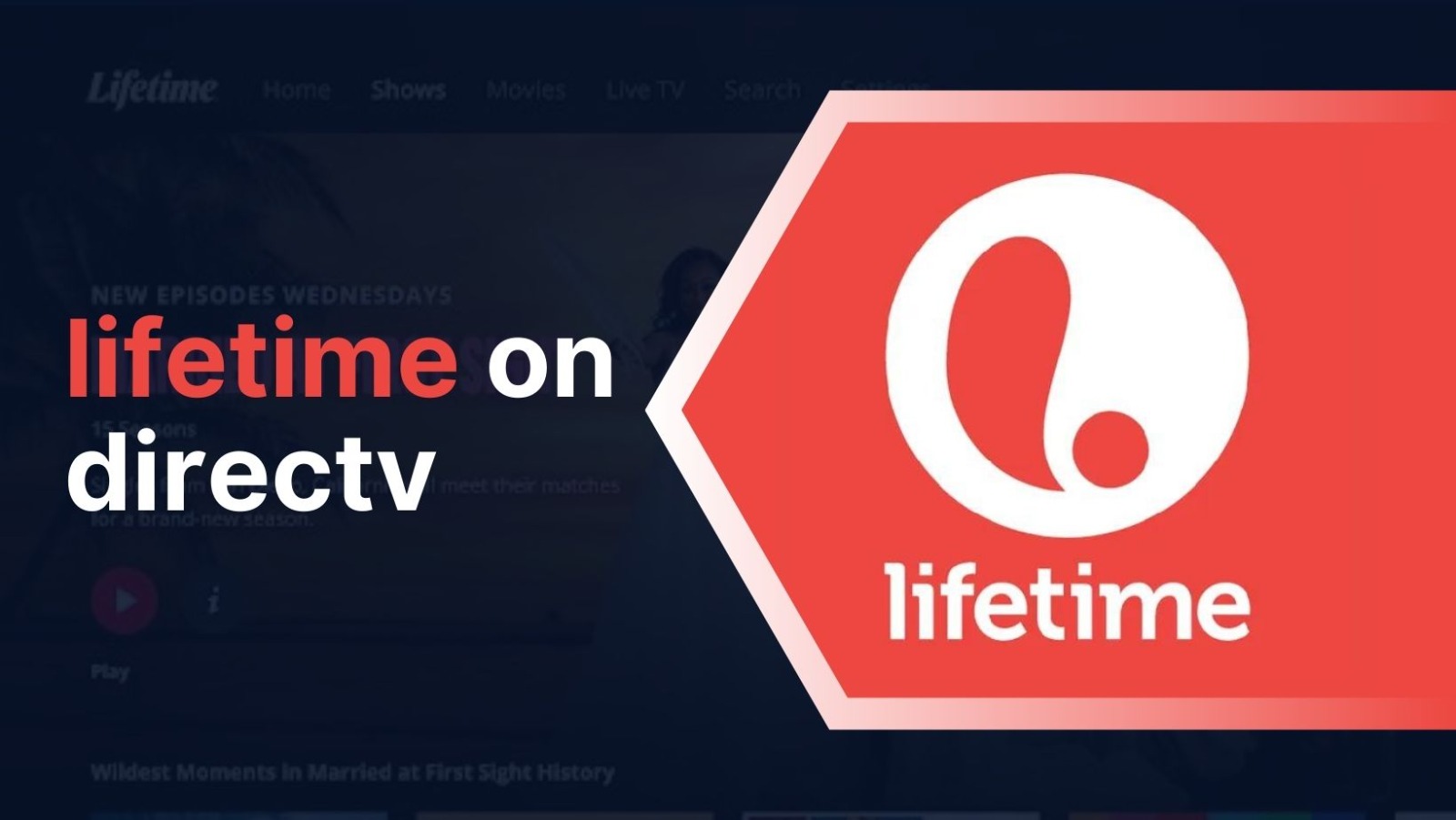 What Channel is Lifetime on DIRECTV?