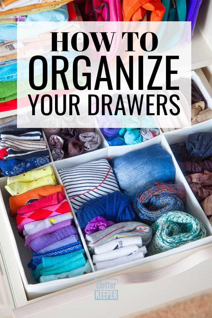 How to Organize Your Drawers Everything You Need to Know