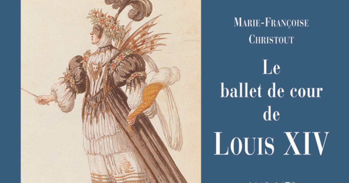 Le ballet de cour de Louis XIV (16431672) Mises en scène Centre