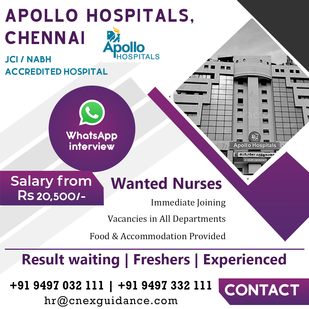Nursing Recruitment for Apollo Hospitals, Chennai CNex Guidance