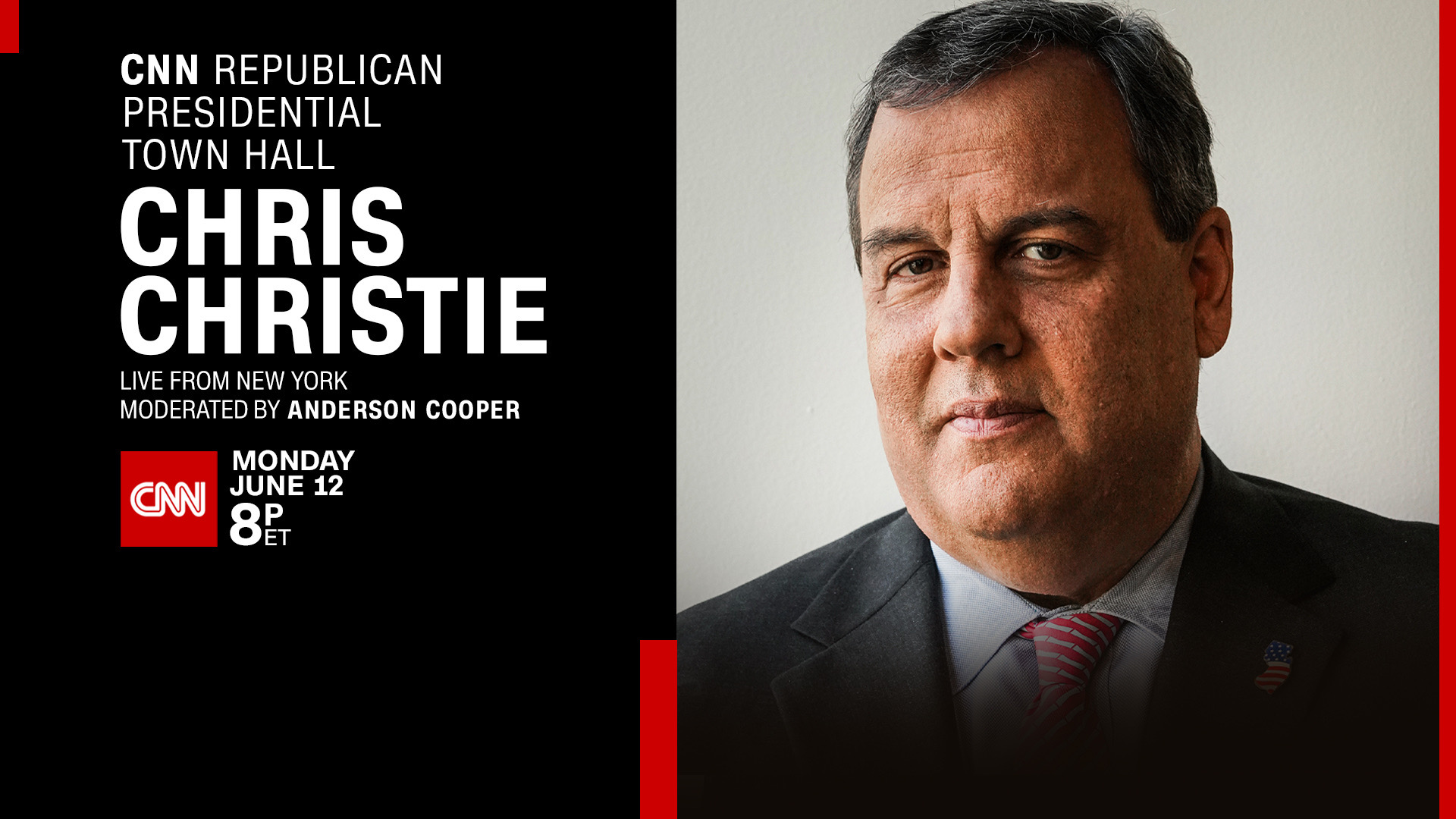 CNN TO HOST REPUBLICAN PRESIDENTIAL TOWN HALL WITH CHRIS CHRISTIE
