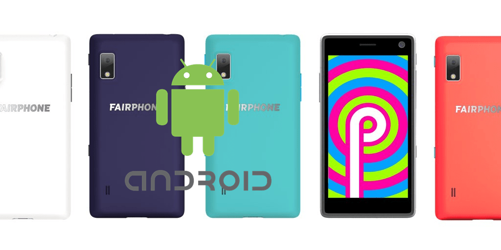 Looking for an Android Phone with Long Term Support? Fairphone 2 Gets