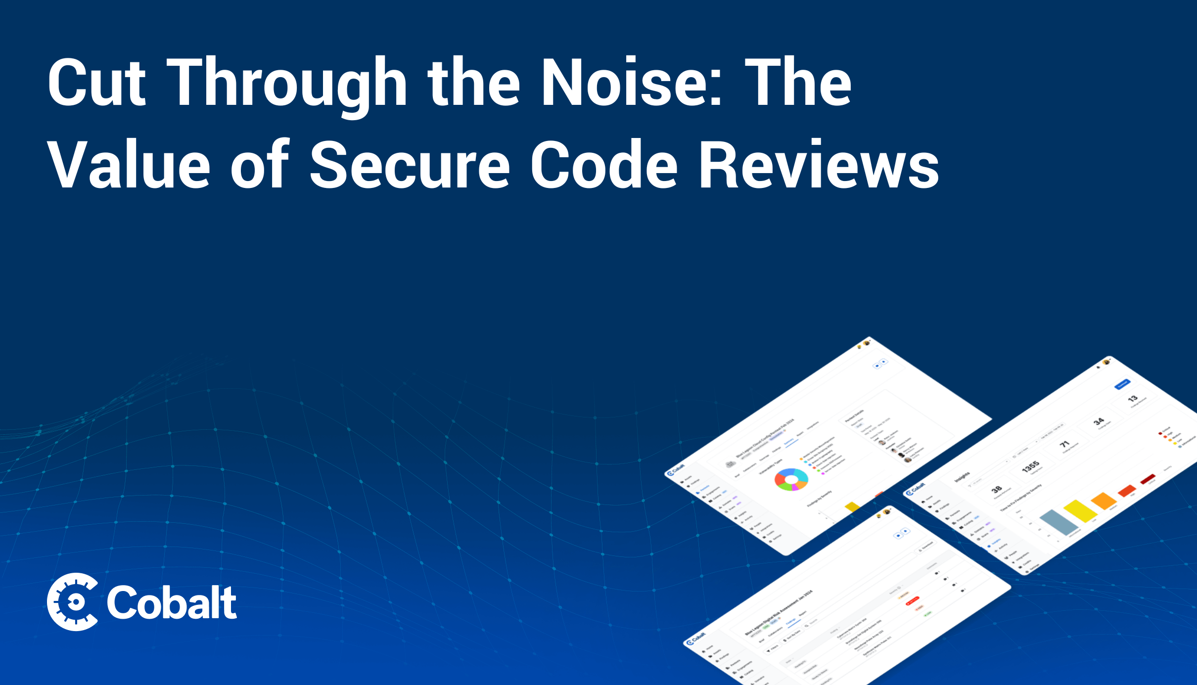 The Value of Secure Code Reviews Cobalt(04)