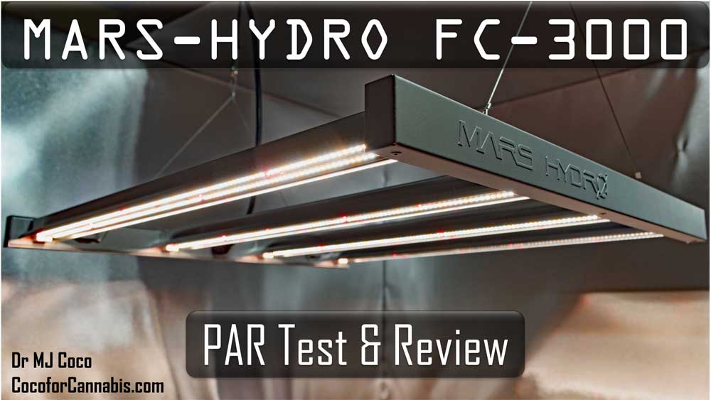 Mars Hydro FC 3000 PAR Test & Review - Coco For Cannabis