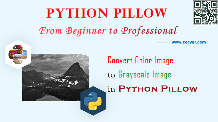 Python Pillow Convert Color Image to Grayscale Image Cocyer