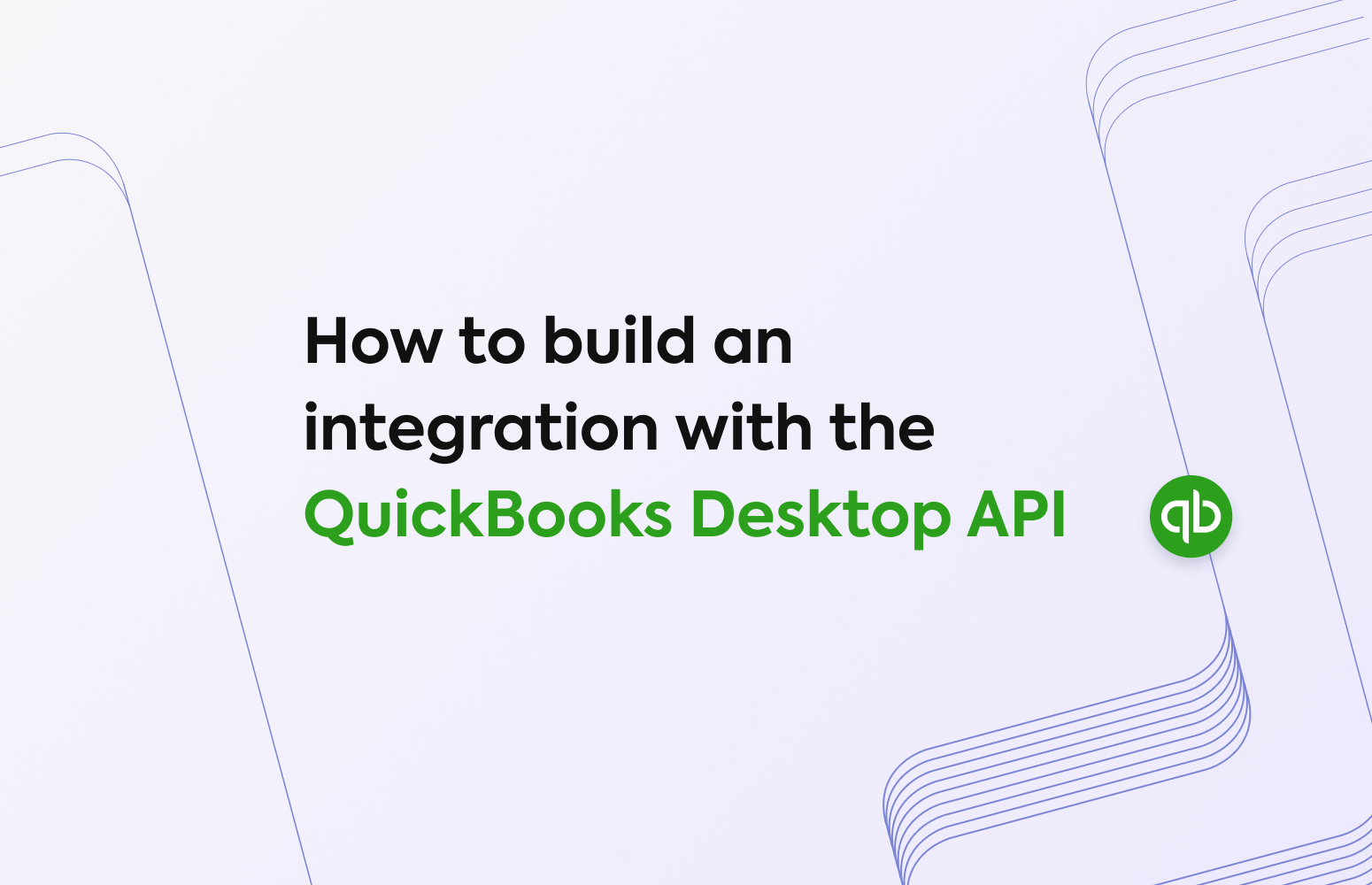 How to build an integration with the QuickBooks Desktop API Codat