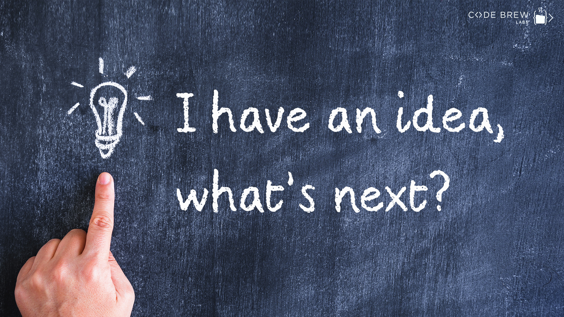 I have An App Idea, What's Next?