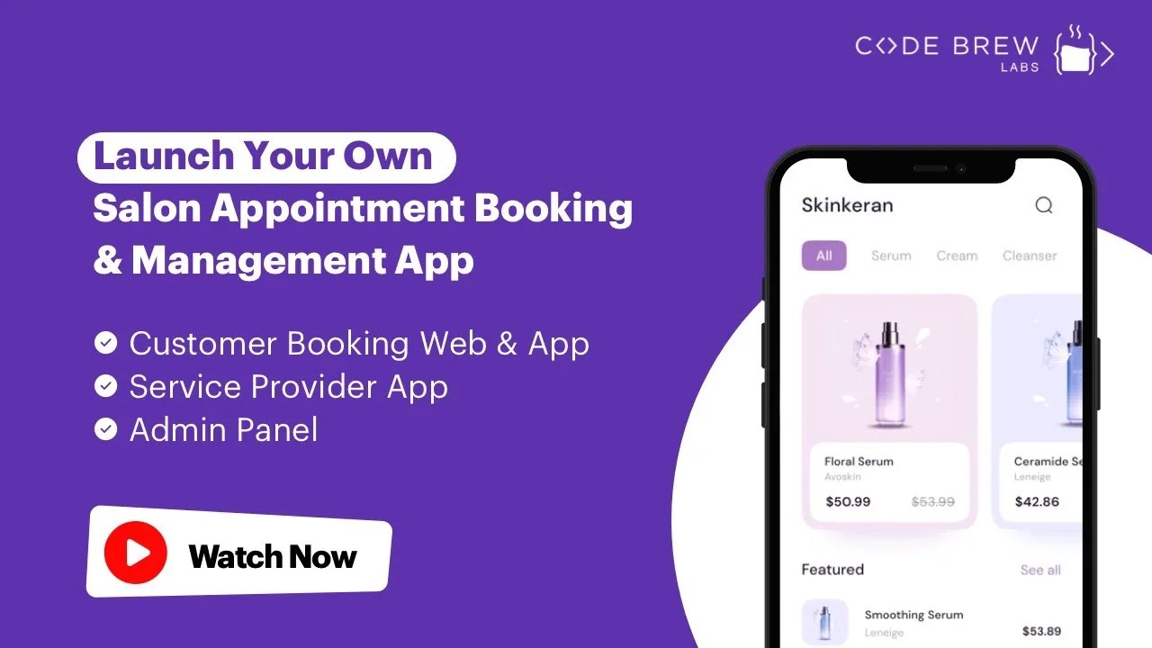 Get Your Own Salon Booking & Management App Code Brew Labs