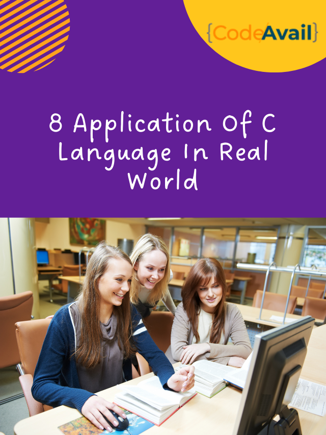 Application Of C Language In Real World CodeAvail