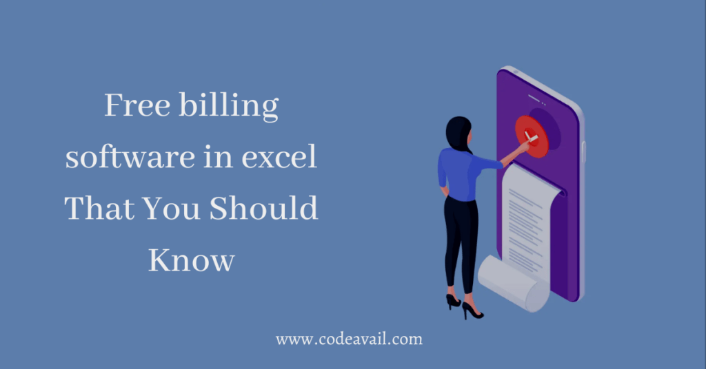 Free billing software in excel That You Should Know