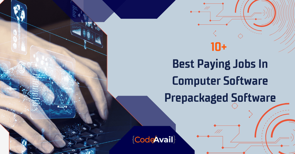 15+ Best Paying Jobs In Computer Software Prepackaged Software