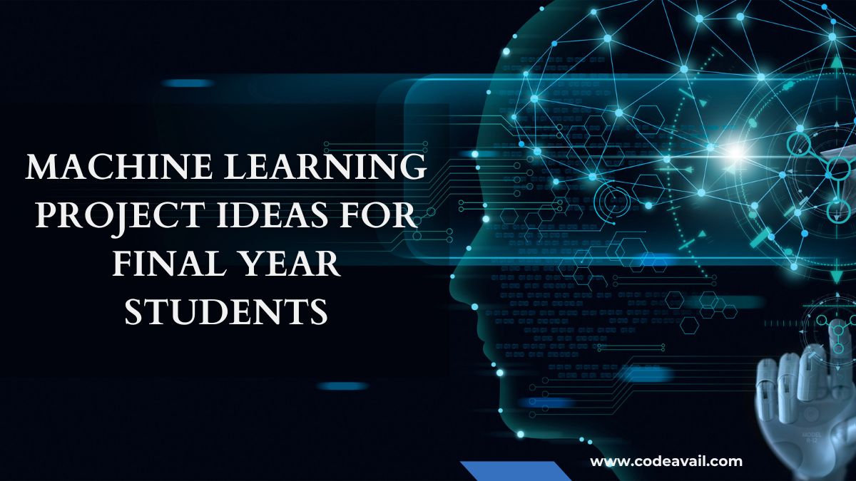 50 Machine Learning Project Ideas for Final Year Students