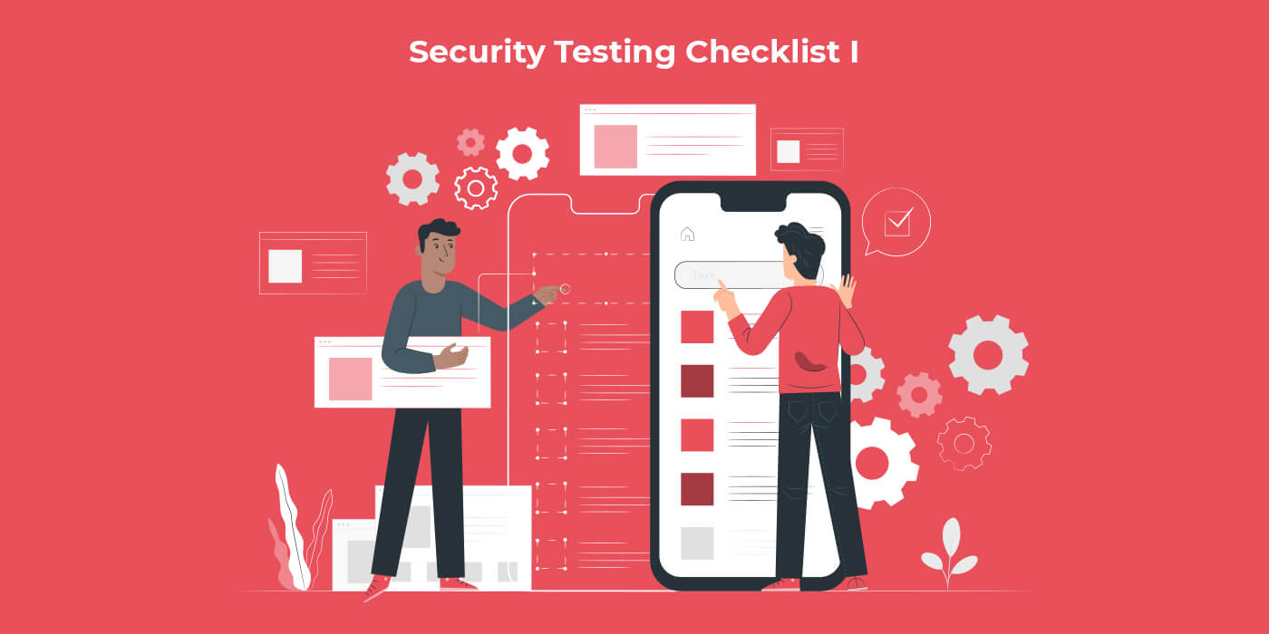 Advanced testing strategy for apps Security Checklist 1