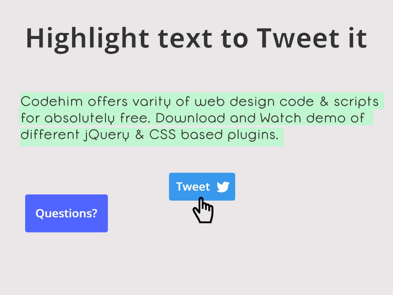 Tweet Highlighted (Selected) Text with jQuery — CodeHim