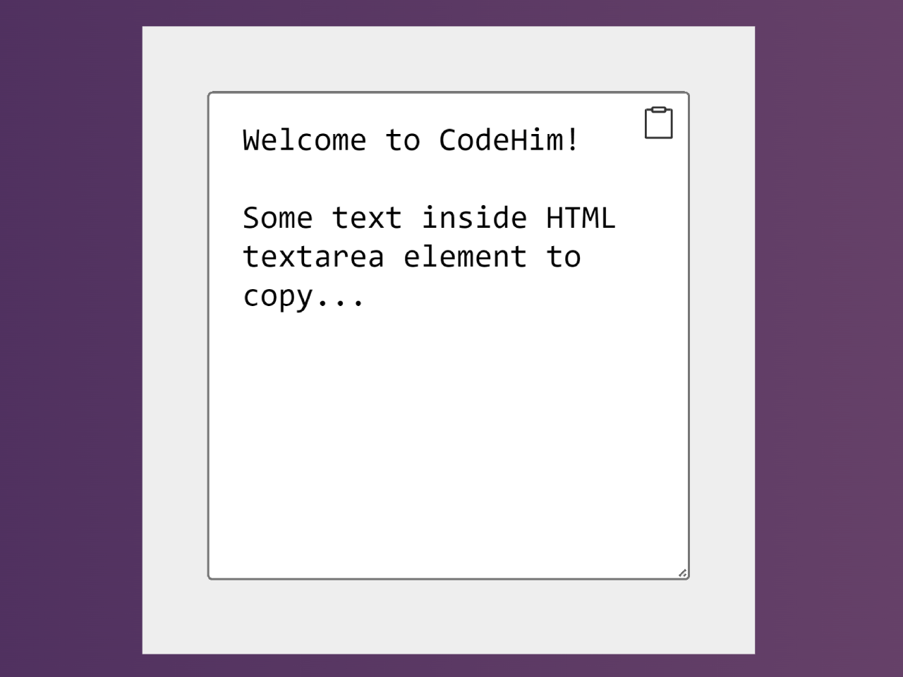 Textarea Copy To Clipboard Button — CodeHim