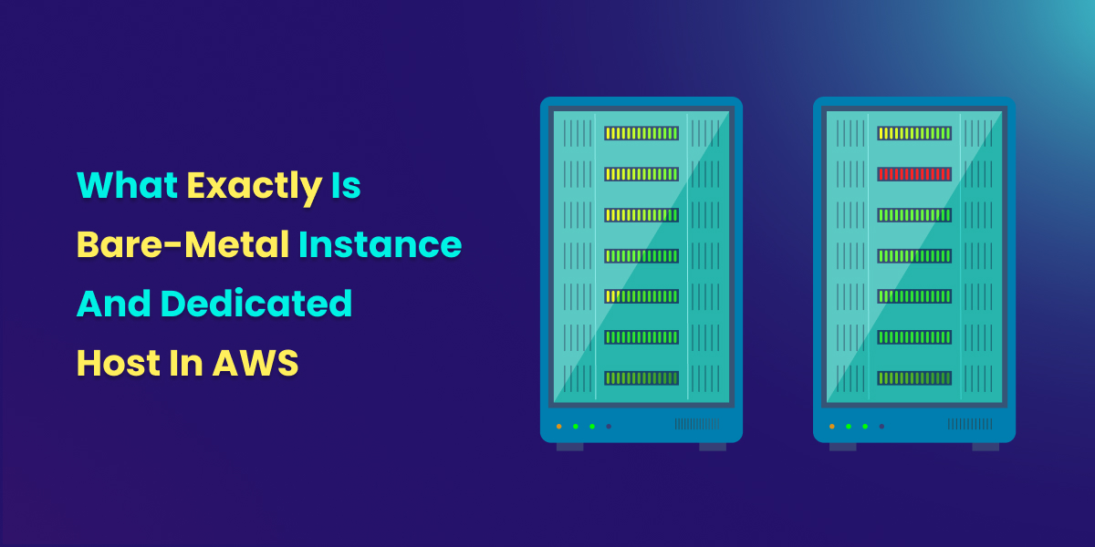 Difference Between Metal and Dedicated Host in AWS