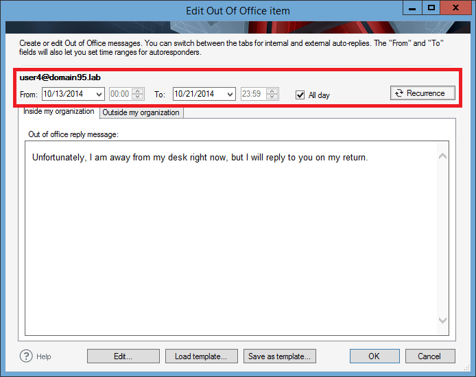 Managing out of office messages Setting the time range and recurrence