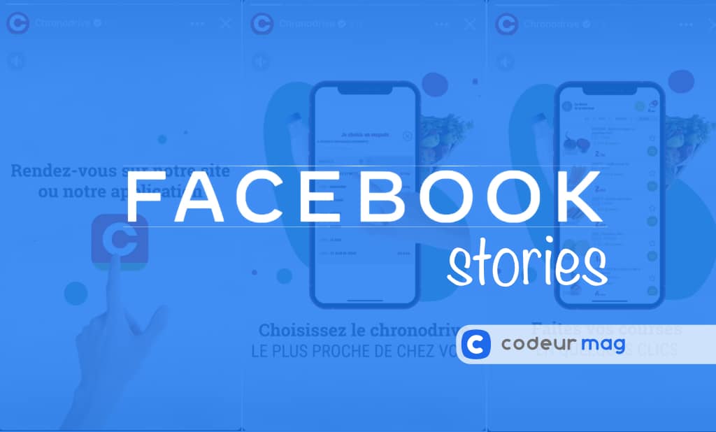 13 conseils pour bien utiliser les stories Facebook Codeur Blog