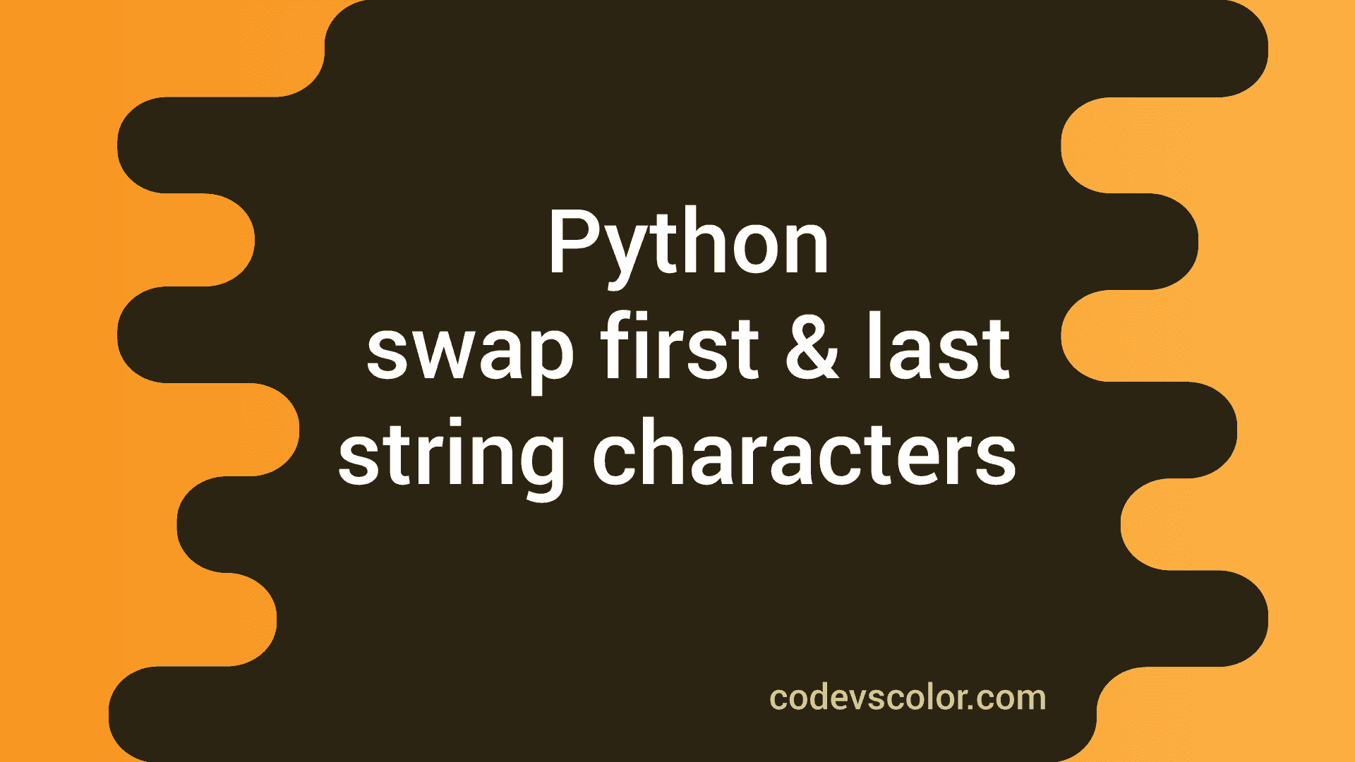 Python program to swap the first and the last character of a string