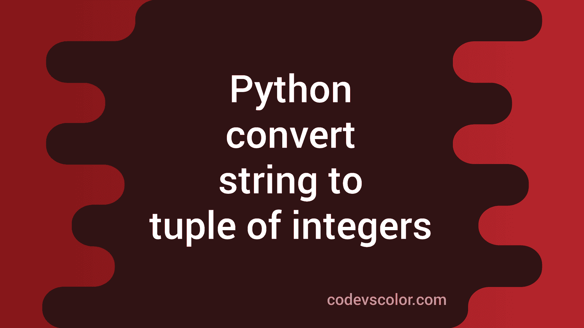 3 different ways in Python to convert string to a tuple of integers