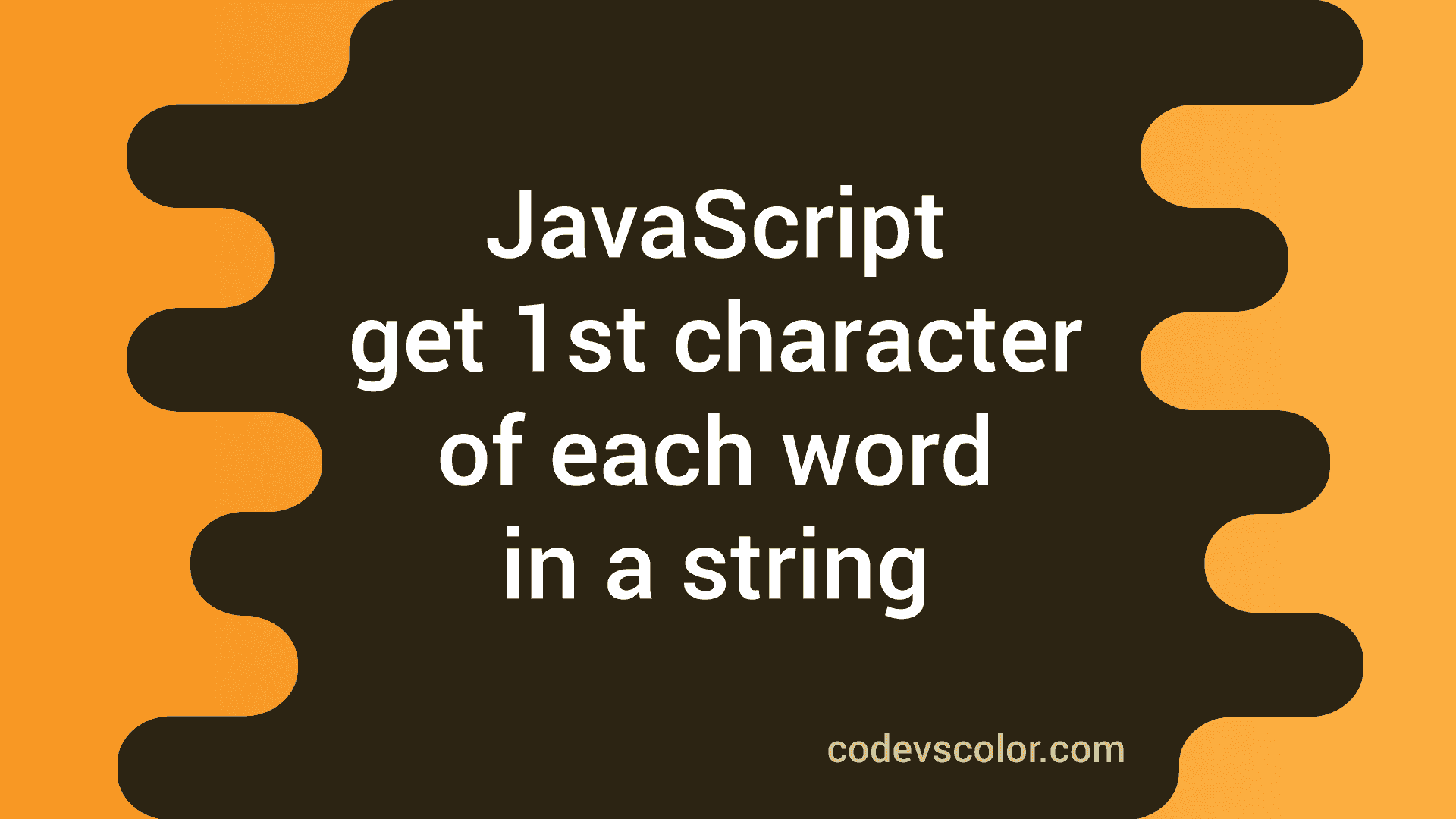 3 JavaScript programs to get the first character of each words in a