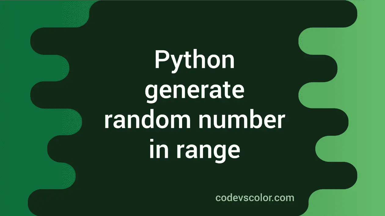 Working with random in python , generate a number,float in range etc