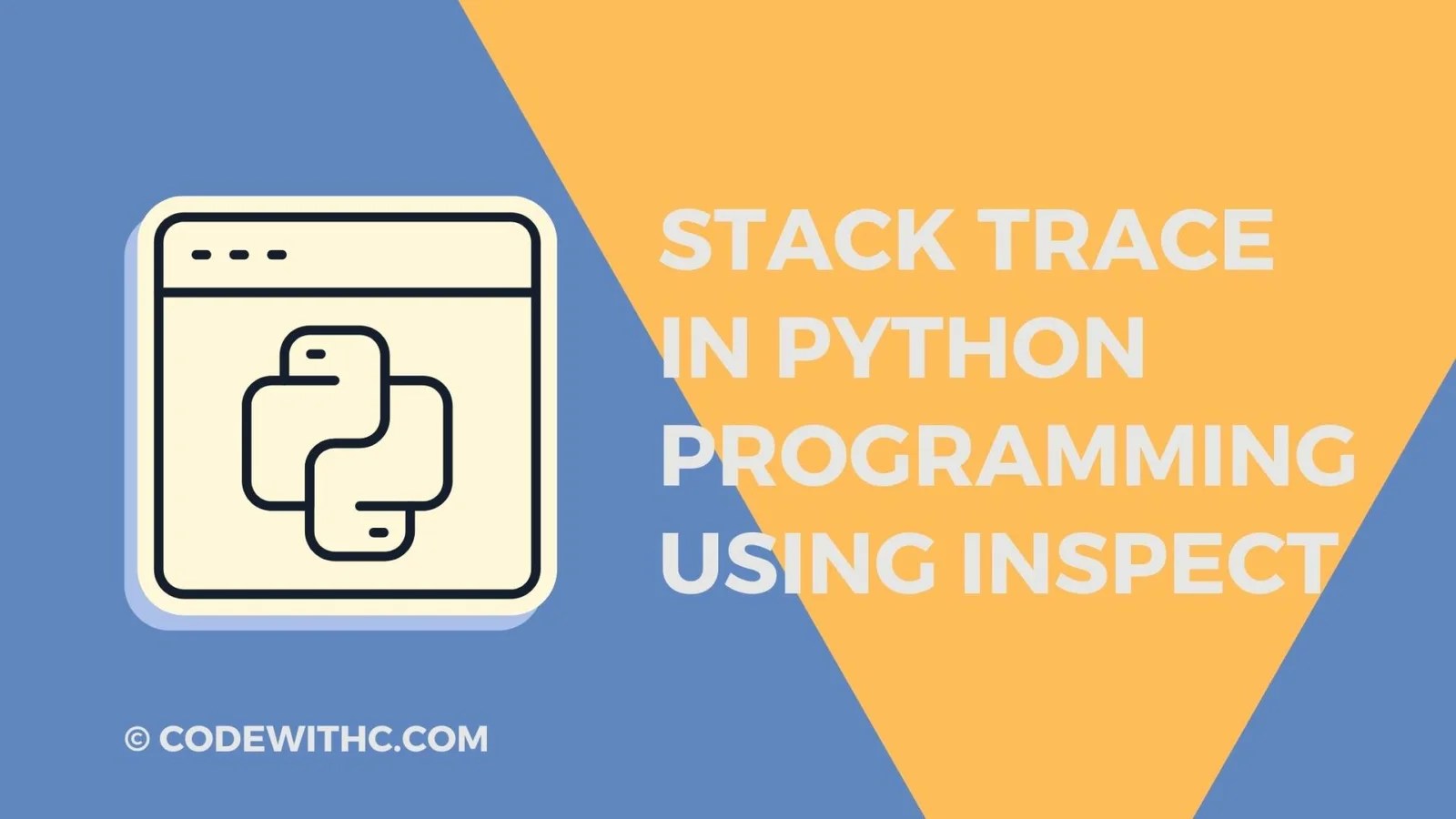 Stack Trace In Python Programming Using Inspect Code With C