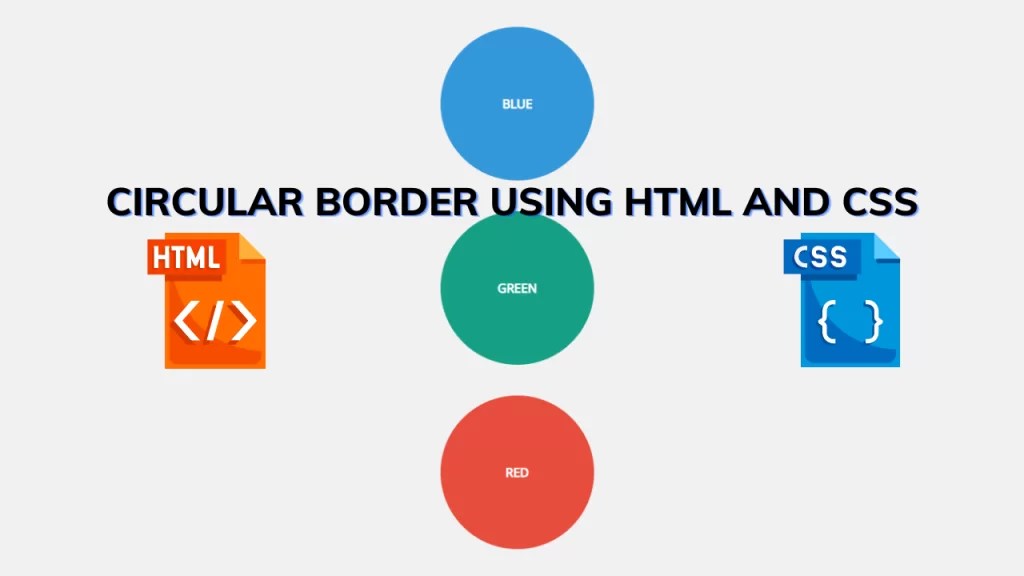 Create Circular Border Using HTML And CSS (Source Code)