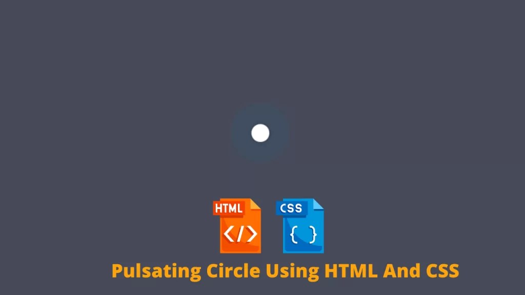 Create Circle Animation Using HTML And CSS