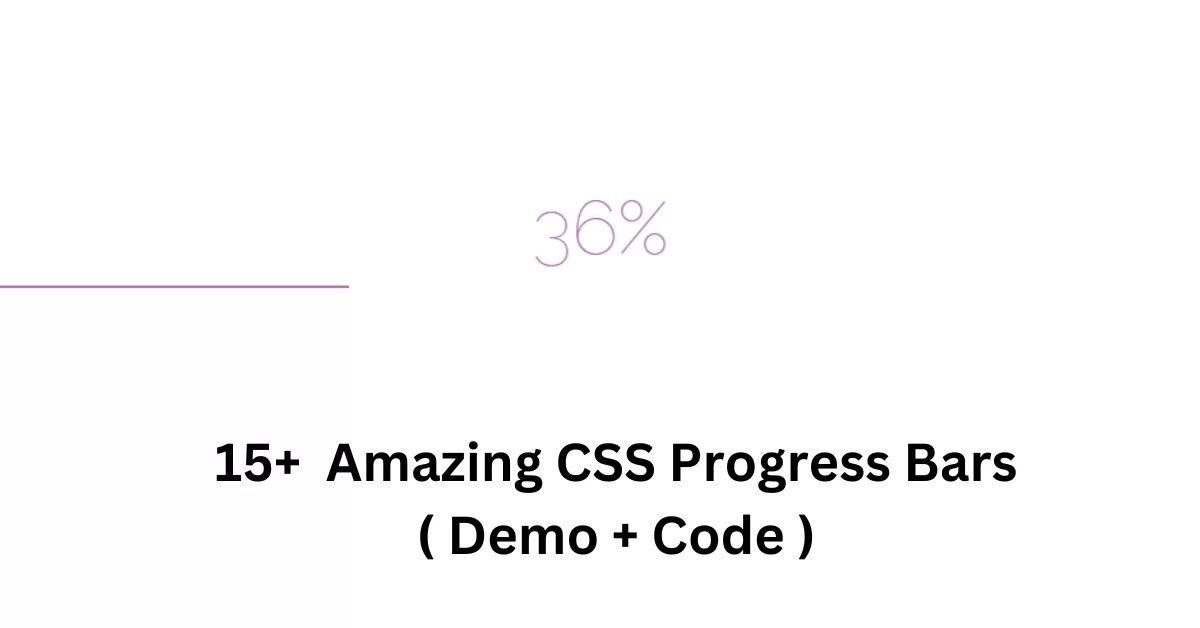 15+ Amazing CSS Progress Bars ( Demo + Code )