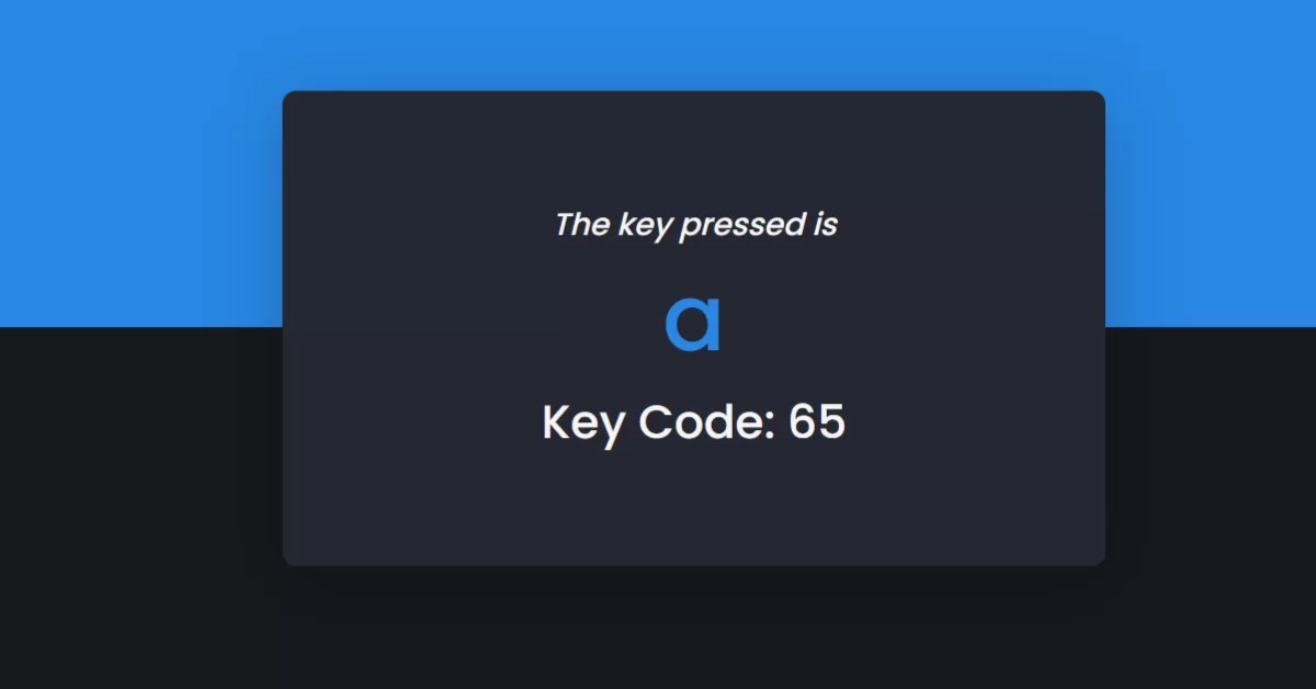 Detect Key Presses & Key Code using JavaScript