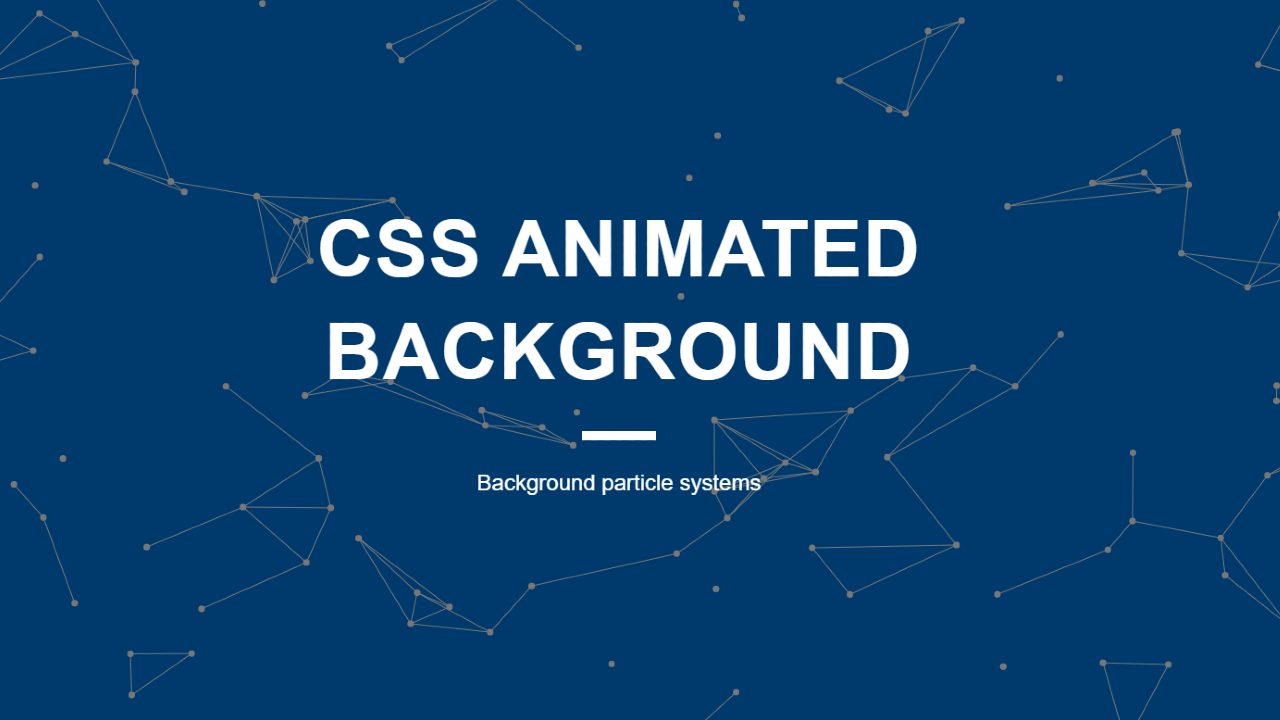 25+ CSS Background Particle CodeWithRandom