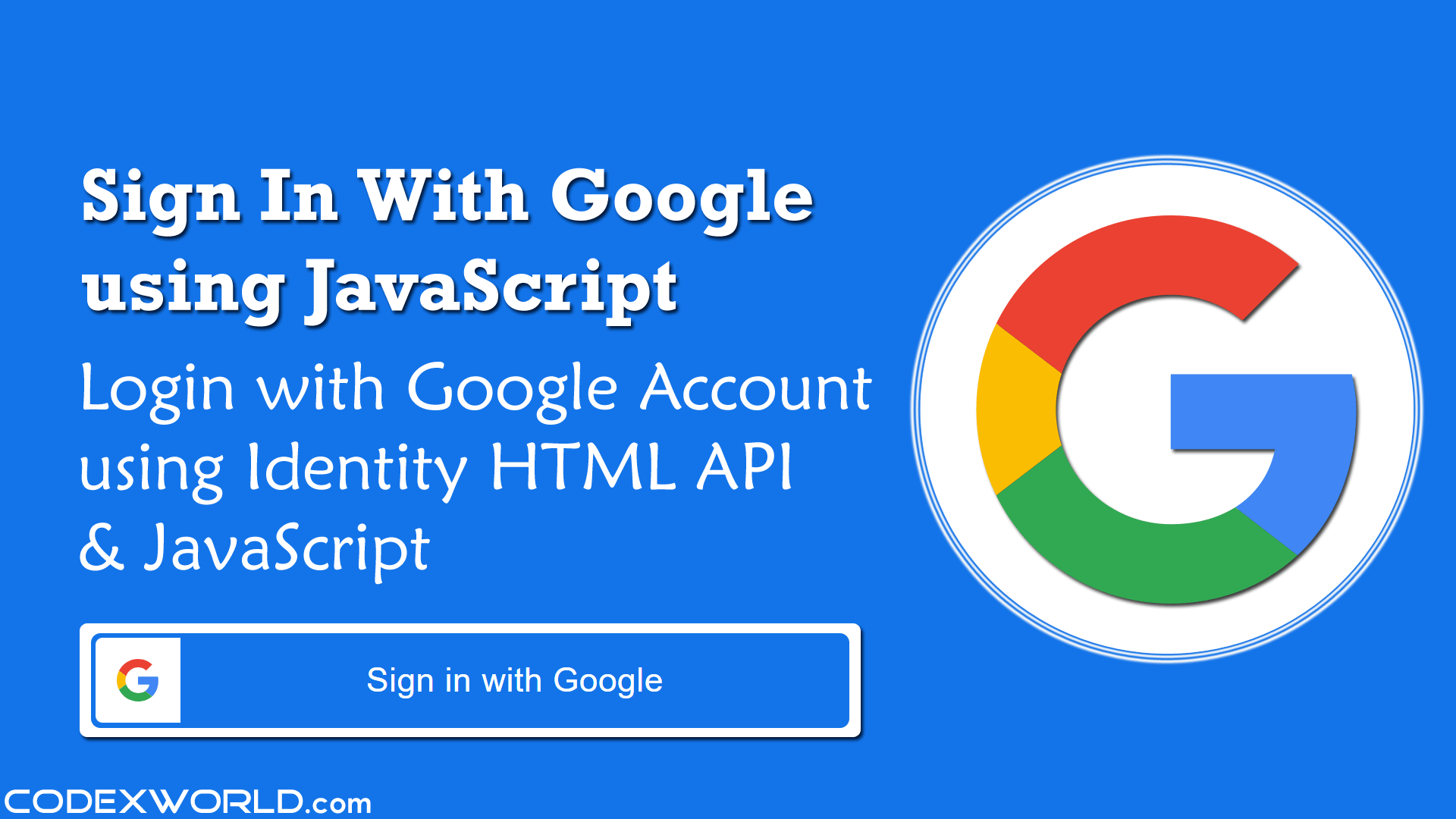 Login with Google Account using JavaScript CodexWorld