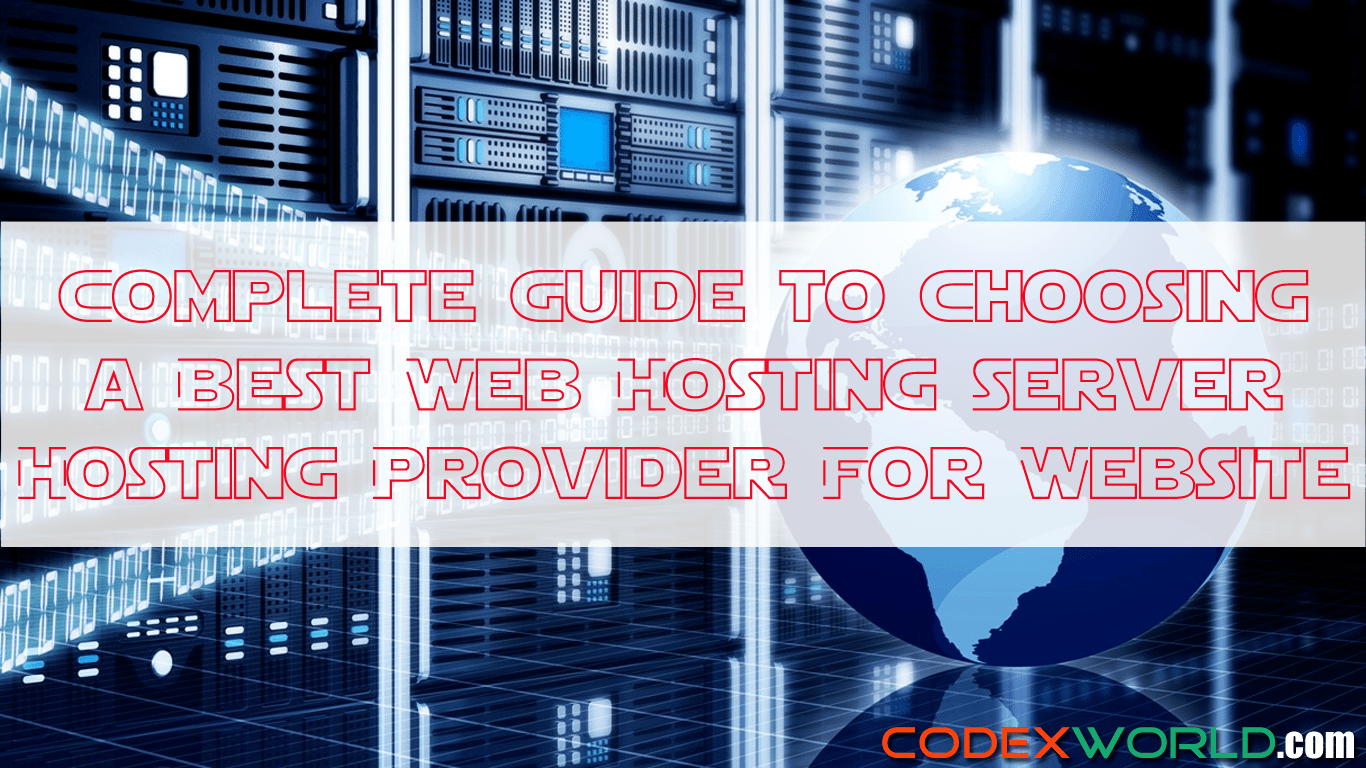 How to Choose the Best Web Hosting Provider for Your Website CodexWorld