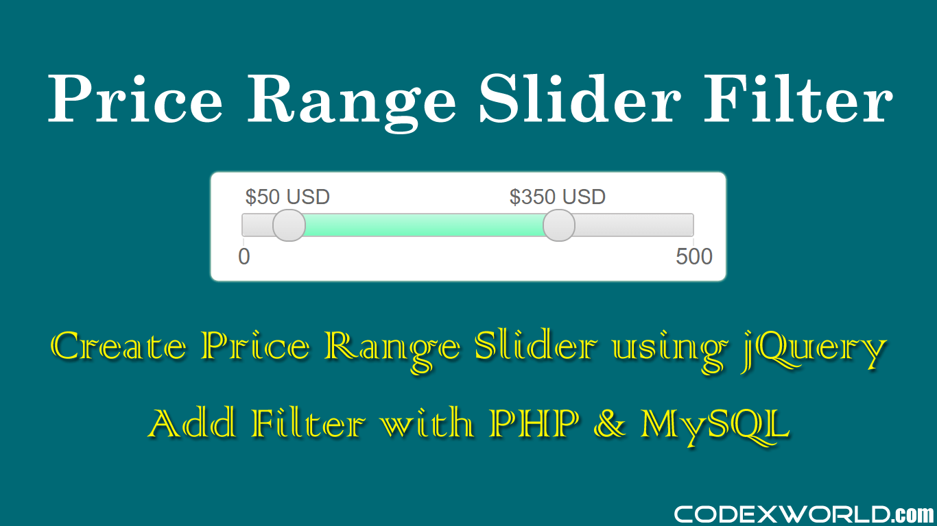 Price Range Slider Filter in PHP with MySQL using jQuery and Ajax