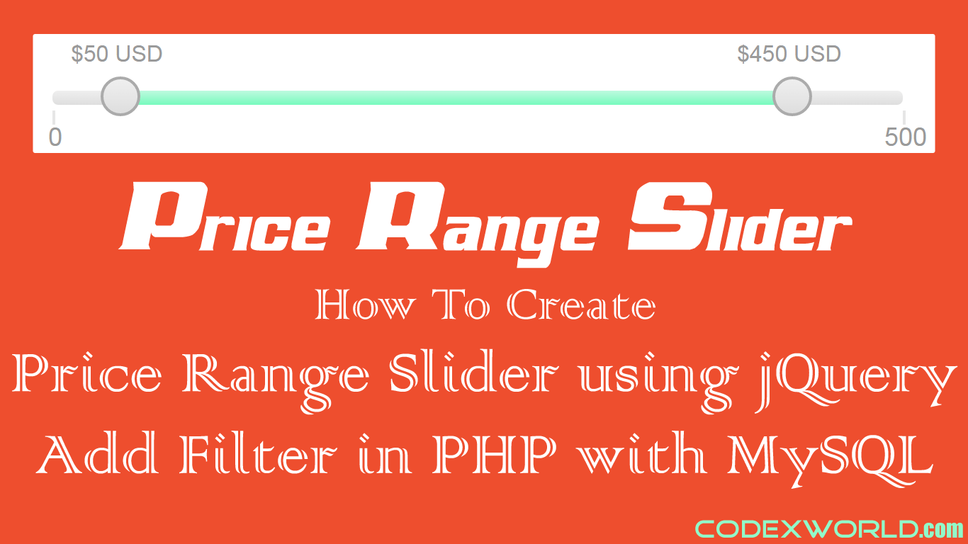Creating Price Range Slider using jQuery in PHP with MySQL CodexWorld