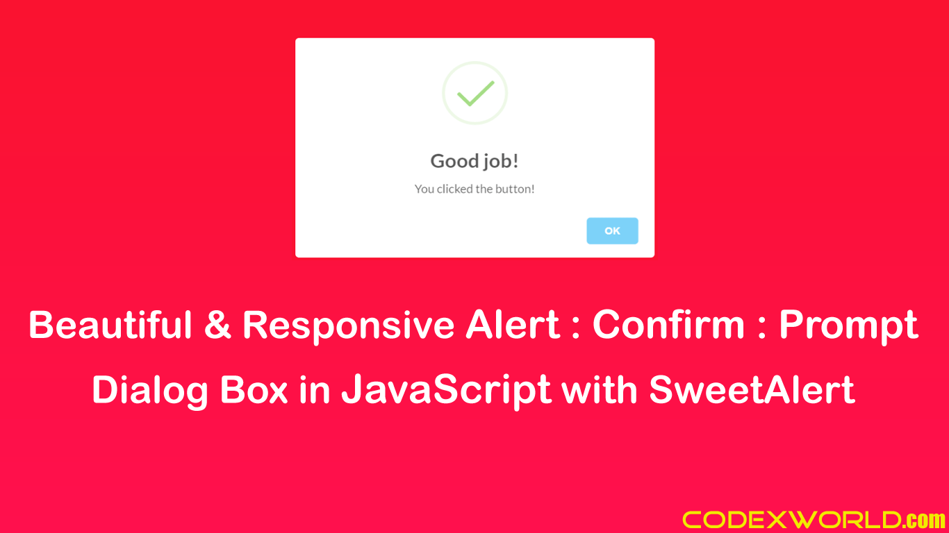 Confirmation Before Closing of Tab/Browser using JavaScript CodexWorld