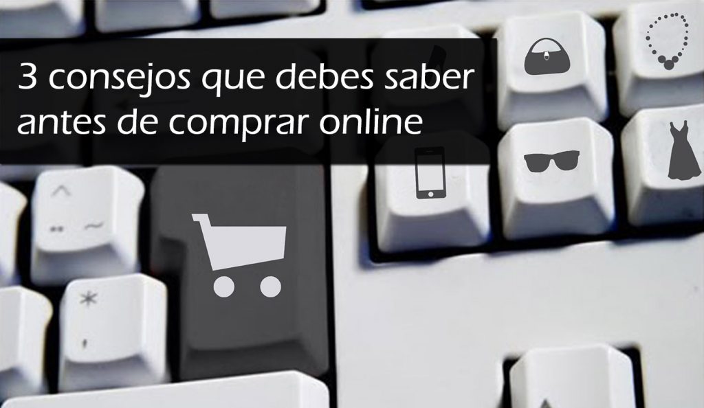 3 consejos que debes saber antes de comprar online Codigo Geek