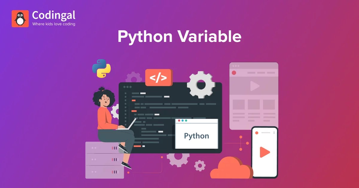 What are variables in Python Codingal