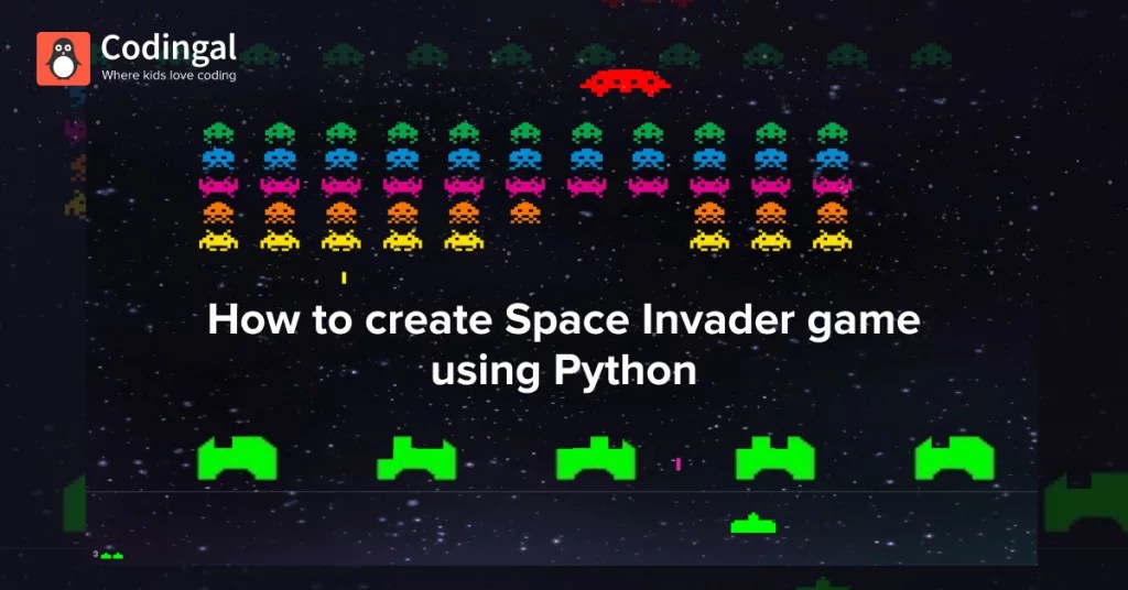 Space Invaders game using Python Codingal