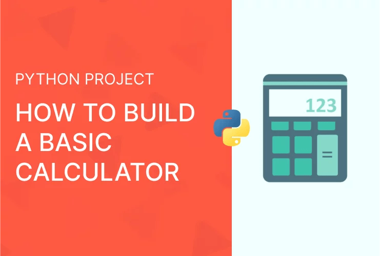 Python projectHow to build a basic calculator Codingal