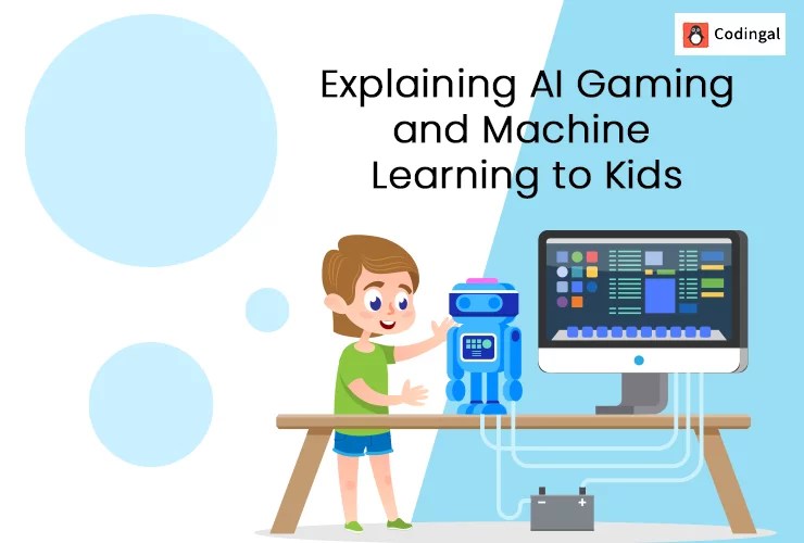 Explaining AI Gaming and Machine Learning to Kids