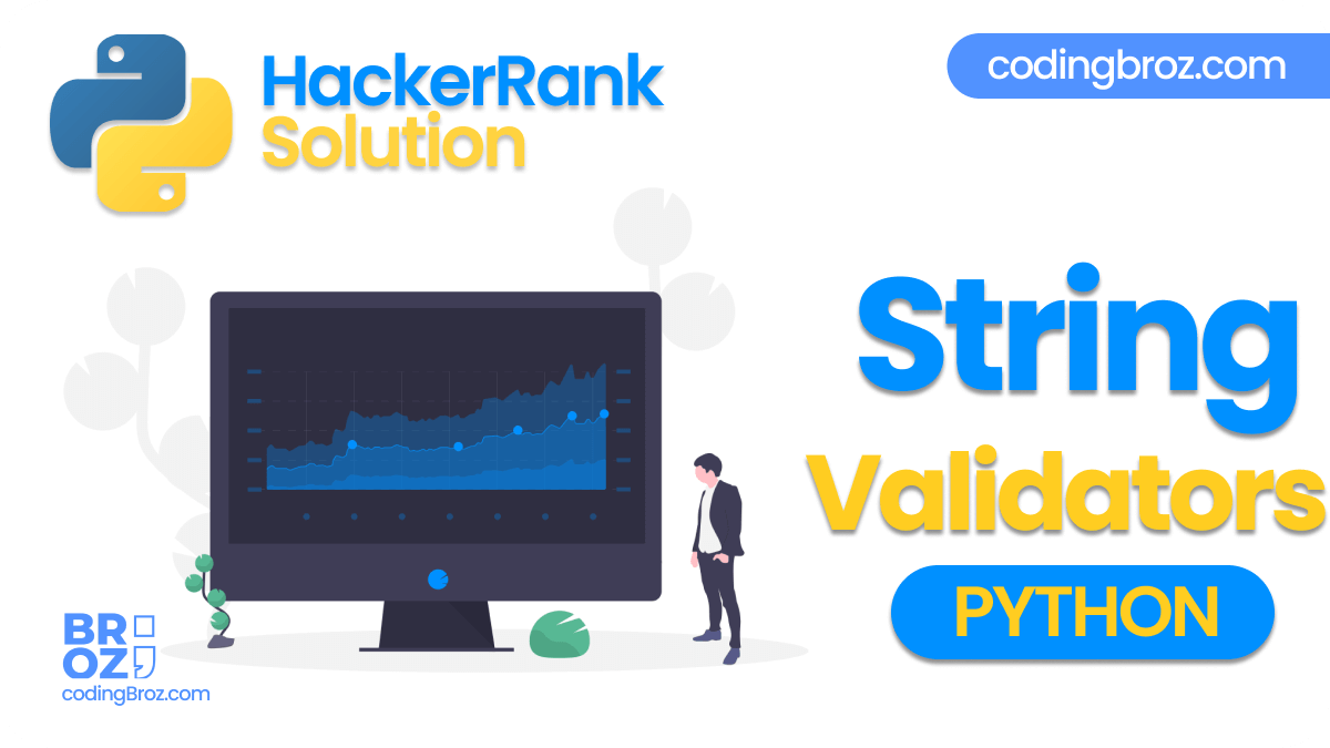 String Validators in Python HackerRank Solution CodingBroz