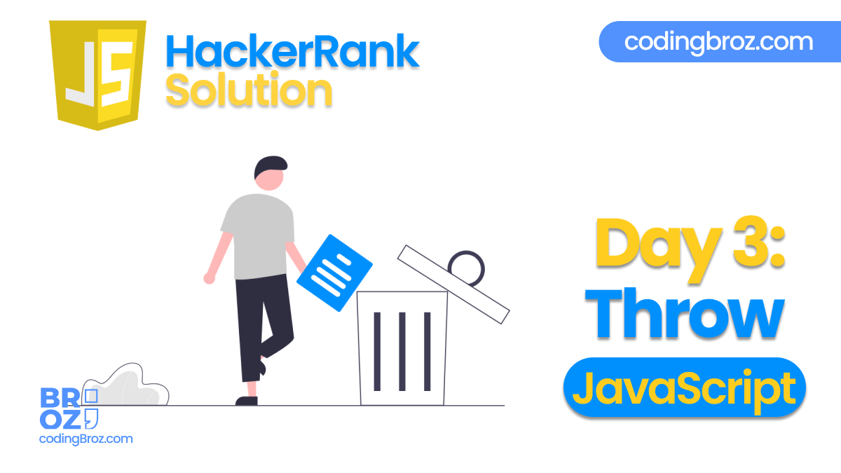 Day 3 Throw 10 Days Of JavaScript HackerRank Solution CodingBroz